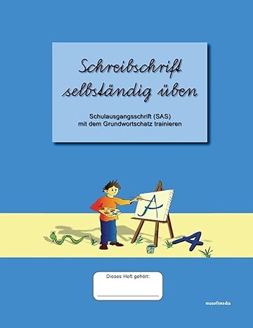 Schreibschrift selbständig üben