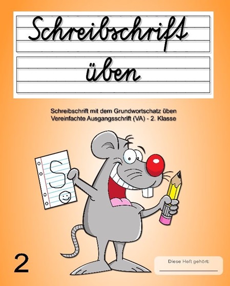 Schreibschrift üben 2. Klasse